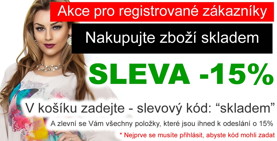 BONUS SLEVA -15% NA PRODUKT SKLADEM